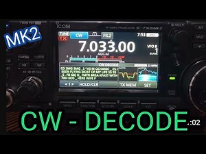 NEW - CW Decode ICOM IC7300 MK2