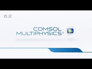COMSOL Multiphysics® Version 6.2 新版發佈