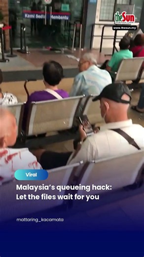 Malaysia’s queueing hack: Let the files wait for you