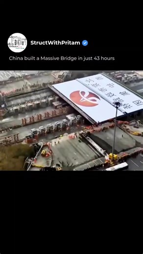 Structwithpritam | China built a Massive Bridge in just 43 hours China completed the installation of a massive bridge section in just 43 hours—not by... | Instagram
