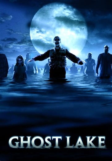 Ghost Lake (2004)