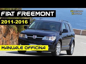 FIAT FREEMONT (2011-2016) Manuale di Officina Manutenzione e Riparazione - ITALIANO - Scarica PDF