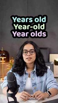 Years Old vs Year-Old vs Year Olds | Common English Mistakes | Learn English With Ananya