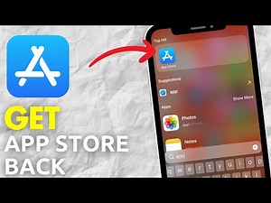How To Get App Store Back On iPhone (EASY!)