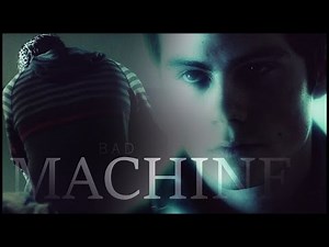 stiles stilinski | bad machine