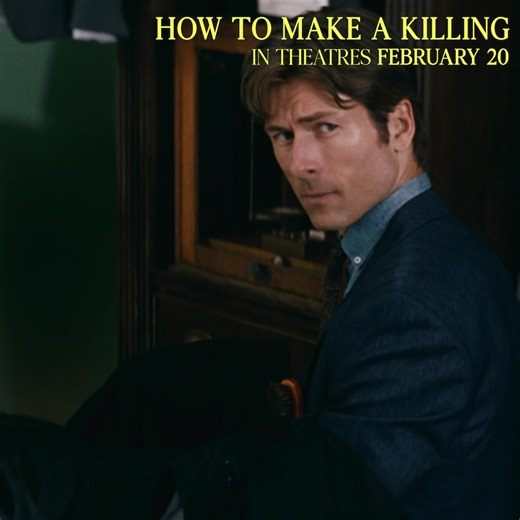 Heir today, gone tomorrow. How to Make a Killing, starring Glen Powell, is in theatres February 20. Get advance tickets! | Cineplex