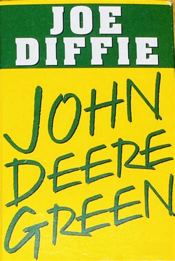 Joe Diffie - John Deere Green
