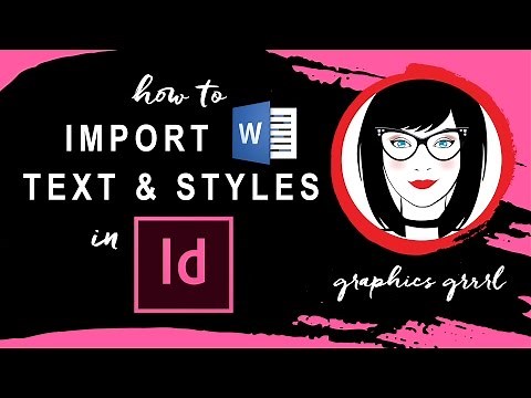 How to import a Word document AND its styles into InDesign!
