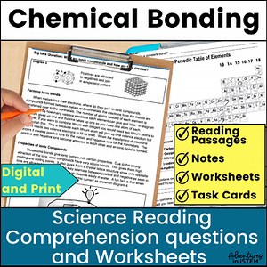 Ionic and covalent bonding science reading Comprehension Passages and Questions