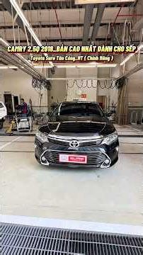 2018 Toyota Camry 2.5Q, Top-Spec Executive Trim, Solid and Powerful at Toyota Tan Cang