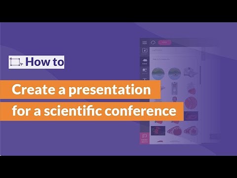 How to | Create a Presentation for a Scientific Conference
