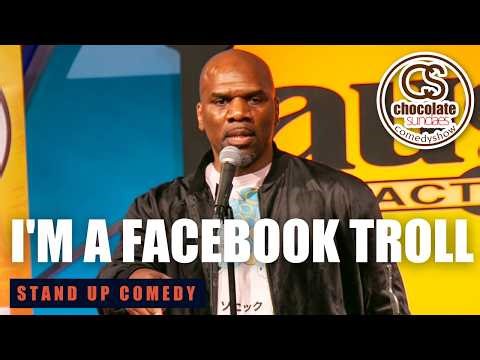 I'm a Facebook Troll - Comedian Mario Hodge - Chocolate Sundaes Standup Comedy