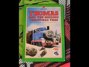 Thomas and friends Thomas and the missing Christmas tree 1987