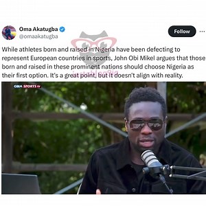 Sport journalist Akatugba sl@ms Mikel Obi for telling Nigerian-born footballers abroad to stop treating Nigeria as a second option 📹: @obionepodcast / @omasportstv | Instablog9ja