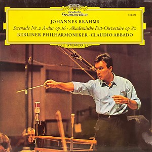 Johannes Brahms - Claudio Abbado ∙ Berliner Philharmoniker – Serenade Nr. 2 A-dur Op. 16 ∙ Akademische Fest-Ouvertüre Op. 80 (Vinyl)