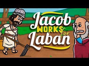 Jacob Works For Laban - Animated Bible Story