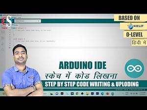 How to write code in Arduino IDE | Sketch Writing Steps | हिंदी में | With Practical #iotaclasses