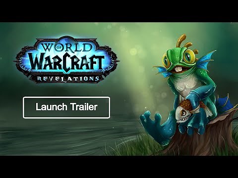 World Of Warcraft Revelations – Launch Trailer