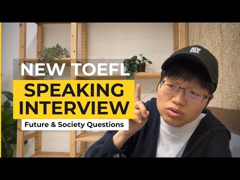 New TOEFL 2026 Speaking Interview (3/3): How to Answer the “Future & Society” Questions
