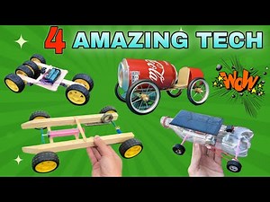 How to Make a CARs - 4 Amazing invention Tech! 4 AMAZING IDEAS