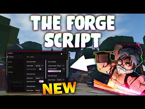 *NEW* The Forge Script (PASTEBIN 2025) (AUTO FARM MOB , AUTO FARM ORE , AUTO SELL , AUTO BUY )