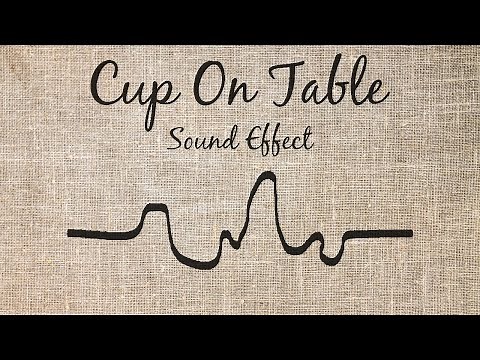Cup Sliding On Table Sound Effect