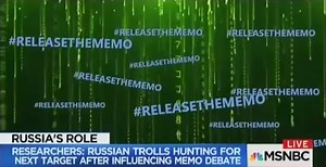 NBC's Jo Ling Kent explains how #ReleaseTheMemo was part of a Russian social media effort "to manipulate the conversation in American politics"