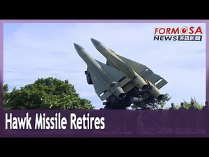 Taiwan decommissions MIM-23K Hawk missile after 63 years