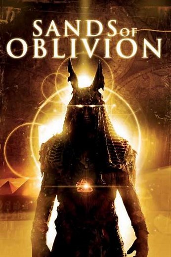 Sands of Oblivion (2007) - Movie