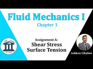 Fluid Mechanics Viscosity Problems | Chapter 1 Introduction | Assignment A
