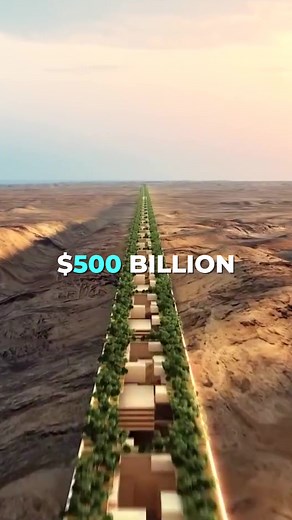 The Line: Saudi Arabia's $500 Billion City Megaproject Explained
