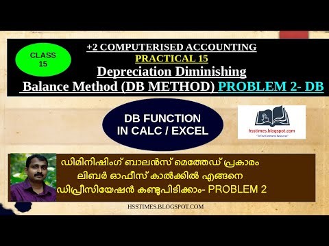 DB FUNCTION IN Calc/Excel | PRACTICAL 15 | +2 COMPUTERISED ACCOUNTING | DEPRECIATION WDV METHOD 2
