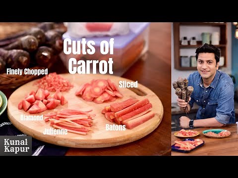 How To Cut Carrots Like A Pro | Easy Carrot Julienne Chopping | Chopping Skills | Chef Kunal Kapur