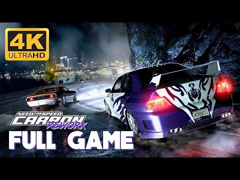 NFS CARBON REWORK 2.5 - Full Gameplay Walkthrough | 4K 60FPS