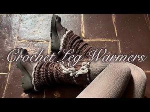how to crochet leg warmers | quick and easy tutorial