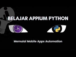 Getting Started with Mobile Apps Automation: Learning Appium Python