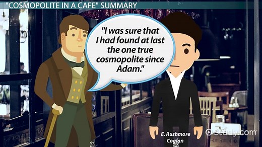Cosmopolite in a Cafe: Summary & Analysis
