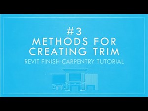 Revit Finish Carpentry | Methods for Creating Trim