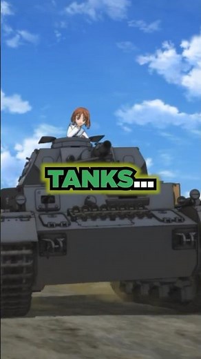 This Anime Is About Girls With TANKS!😱