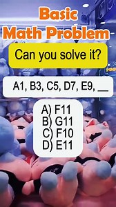 6K views · 63 reactions | A1, B3, C5, D7, E9, __ A) F11 B) G11 C) F10 D) E11 E) G10 #basic #math #fyp #mathtutor #viralvideoシ #fbreelsfypシ゚ | MathTalks | Facebook