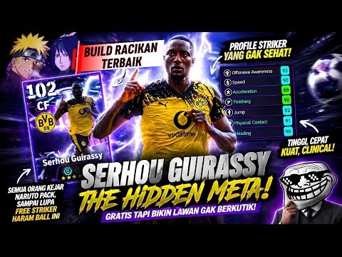 Gratis Tapi Gak Masuk Akal🔥Striker Ini Rusak Meta eFootball‼️Jago di Udara & Darat👑 racikan Guirassy