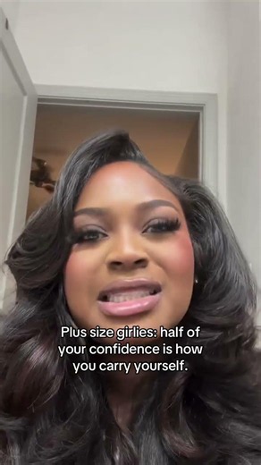 Plus size girlies, Half of your confidence is how you carry yourself.