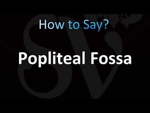 How to Pronounce Popliteal Fossa (CORRECTLY!)