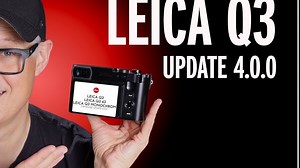 徕卡Q3固件4.0.0：新UI+AI对焦大更新