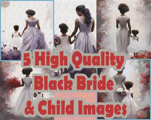 5 African American Bride and Child Prints, Black Bride and Child Images, Black Wedding Bridal Prints, Black Brides Clipart, Black Brides, - Etsy