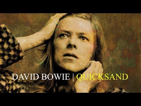 David Bowie 'Quicksand' (+lyrics)