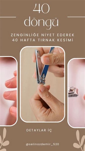 Selin ÖZDEMİR on Instagram: "40 döngü hafta değil her hafta tırnak uzamıyor sonuçta 40 kereyi kendinize göre ayarlayın ama ara vermeyin perşembe el cuma ayak tırnaklarını. #Perşembe zenginliğe niyet ederek #Cuma ilim zenginliğine niyet ederek 40 döngü tırnak keseme başlatıyoruz Tecrübeyle sabit uygulamalarımdan Peygamber efendimizin hadisleri den biri Fakirlik ve nazardan şikâyet edenler perşembe günü ikindiden sonra tırnağını kessin TIRNAK KESİMİNDEKİ GÜNLERE DIKKAT ! (PAZARTESİ KESİLDİĞİNDE= A