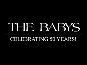 2025 - The Babys - Celebrating 50-Years Sizzle Reel