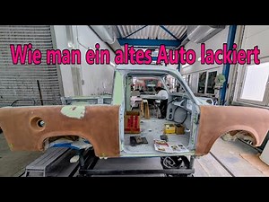 Handwerkskunst vom Lackierer Trabant 1.1 Pick-Up bekommt Farbe!