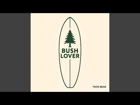Bush Lover